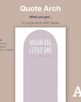 Dream Big Little One Arch - Decals Quote Arches