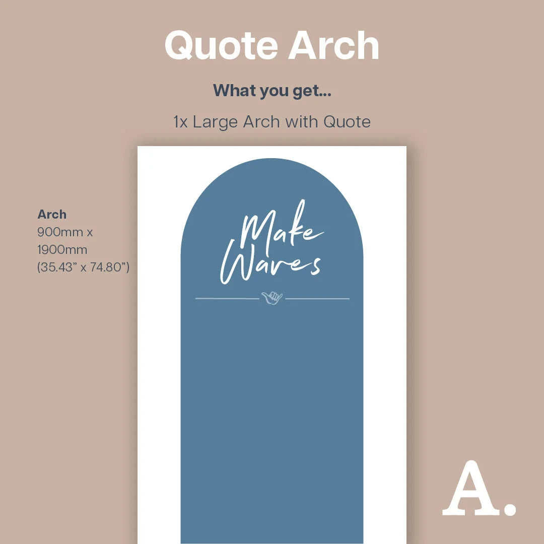 Make Waves Arch - Decals Quote Arches